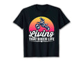 Bikergod Motorcycle Living That Biker Life T-shirt Design 2D Full Printed Sizes S - 5XL - NAVA374