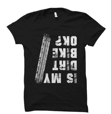 Bikergod Motorcycles Is My Dirt Bike T-shirt Design 2D Full Printed Sizes S - 5XL - NAFA269