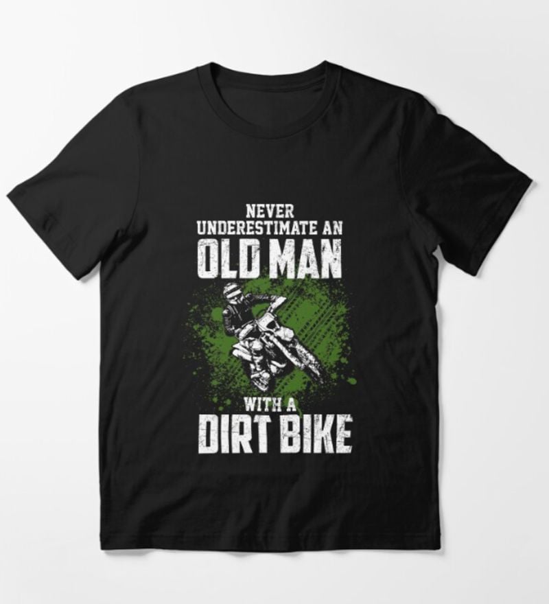 Bikergod Motorcycle Never Underestimate An Old Man With Dirt Bike T-shirt Design 2D Full Printed Sizes S - 5XL - NAZA265