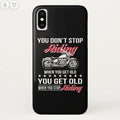 Bikergod Motorcycle Biker You Don't Stop Riding When You Get Old Phone Case Cover NMPC004