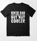 Bikergod Motorcycle Biker Dad Like A Regular Dad But Cooler T-shirt Design 2D Full Printed Sizes S - 5XL - NAPA614