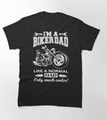 Bikergod Motorcycle I'M A BIKER DAD T-shirt Design 2D Full Printed Sizes S - 5XL - NAPA625