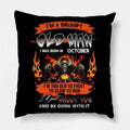 Bikergod Motorcycles I'm A Grumpy Old Man I Was Born In October Pillow Case Design 3D Full Printed NANA243