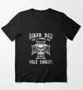 Bikergod Motorcycle Biker Dad, Like A Regular Dad Only Cooler T-shirt Design 2D Full Printed Sizes S - 5XL - NATA536