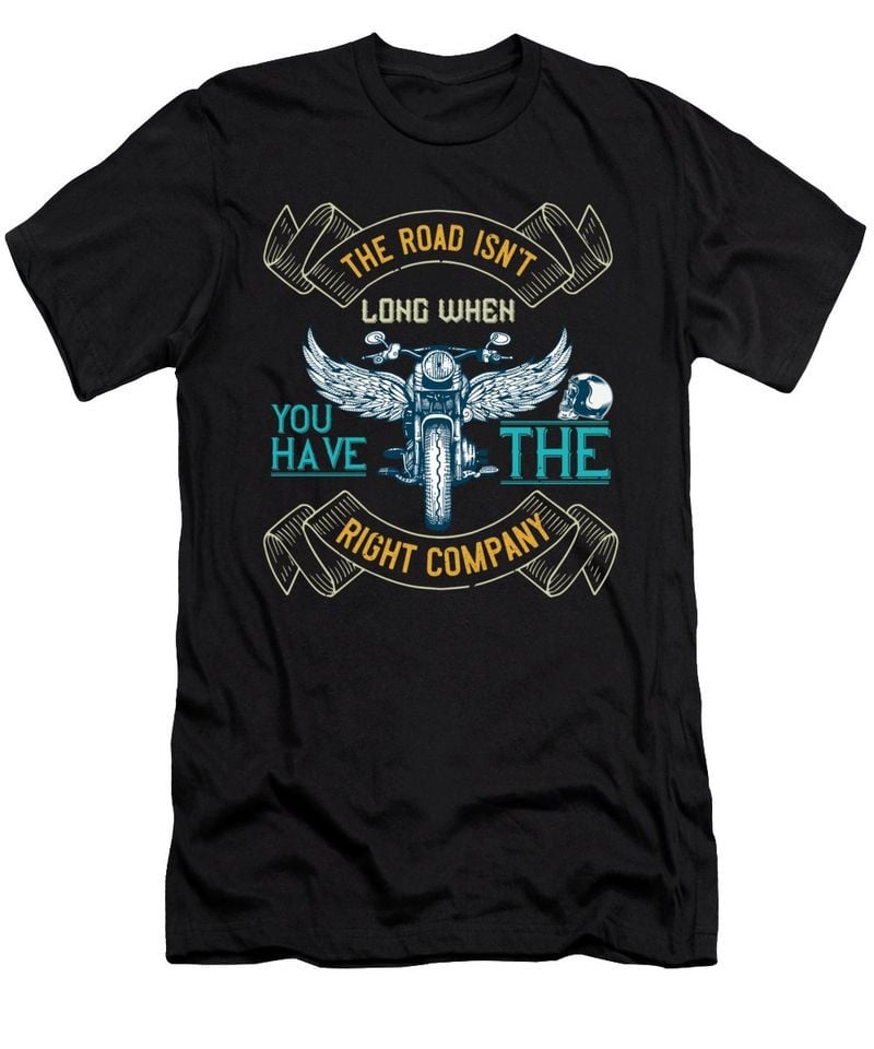 Bikergod Motorcycle The road isn't long when you have the right company T-shirt Design 2D Full Printed Sizes S - 5XL - TLUA12B