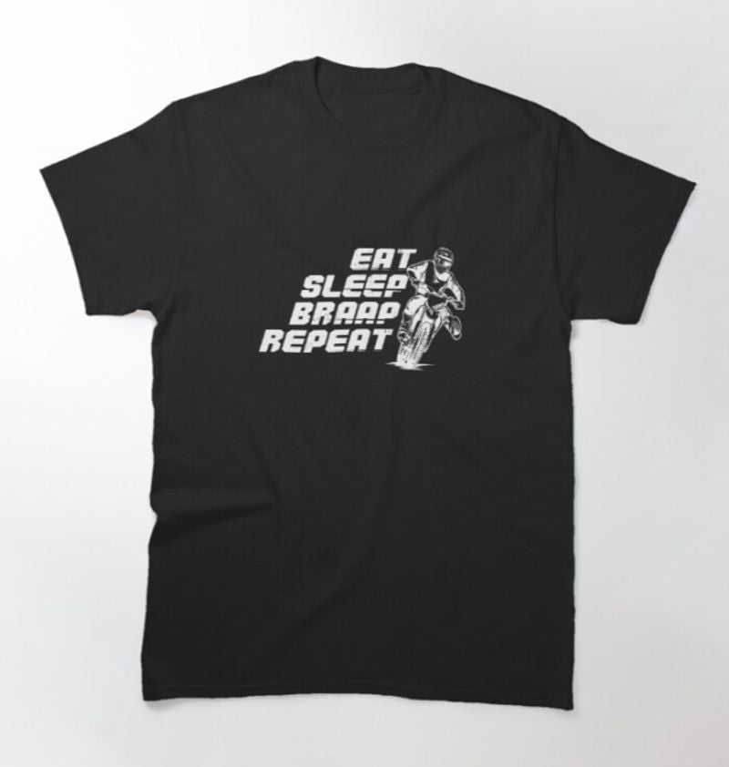 Bikergod Motorcycle Eat Sleep Braap Repeat T-shirt Design 2D Full Printed Sizes S - 5XL - NAKA321