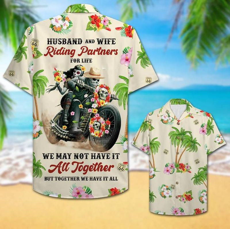 Bikergod Motorcycle Biker Couple We May No Have It All Together But Together We Have It All Hawaii Shirt Design 3D Full Printed Sizes S - 5XL NASA99