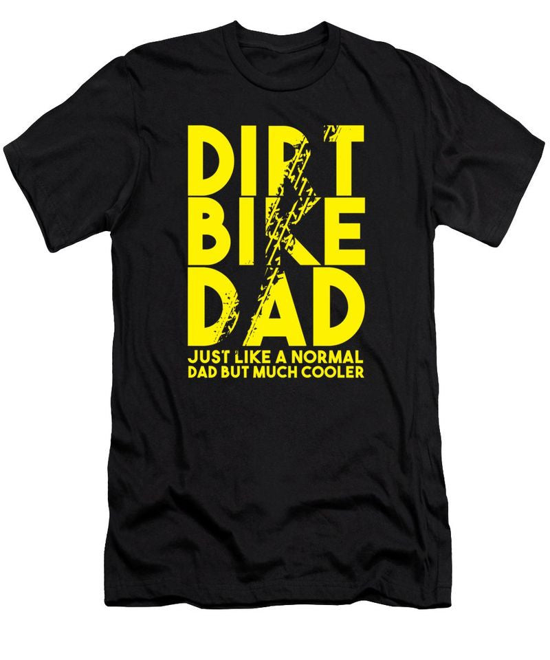 Bikergod Motorcycle Dirt Bike Dad Just Like A Normal Dad But Much Cooler T-shirt Design 2D Full Printed Sizes S - 5XL - TLUA18B