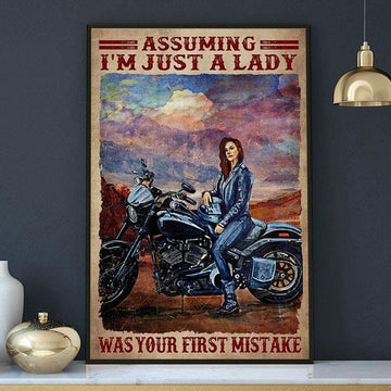 Bikergod Motorcycle Assuming I?m Just A Lady Was Your First Mistake Lady Girl Vintage Poster NANA166