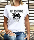 Bikergod Motorcycles Put Something Exciting Between My Legs T-shirt Design 2D Full Printed Sizes S - 5XL - NAFA290