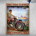 Bikergod Motorcycle And I Think To Myself, What A Wonderful World Vintage Poster NAIA153
