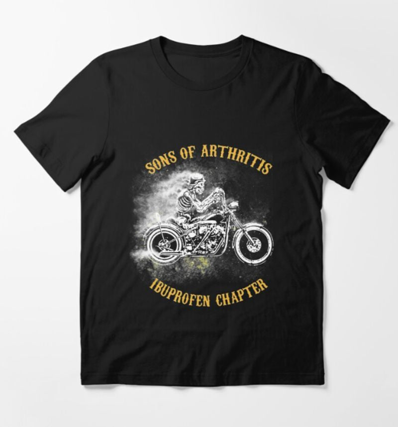 Bikergod Motorcycles Sons Of Arthritis Ibuprofen Chapter T-shirt Design 2D Full Printed Sizes S - 5XL - NAGA554