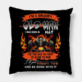 Bikergod Motorcycles I'm A Grumpy Old Man I Was Born In May Pillow Case Design 3D Full Printed NANA239