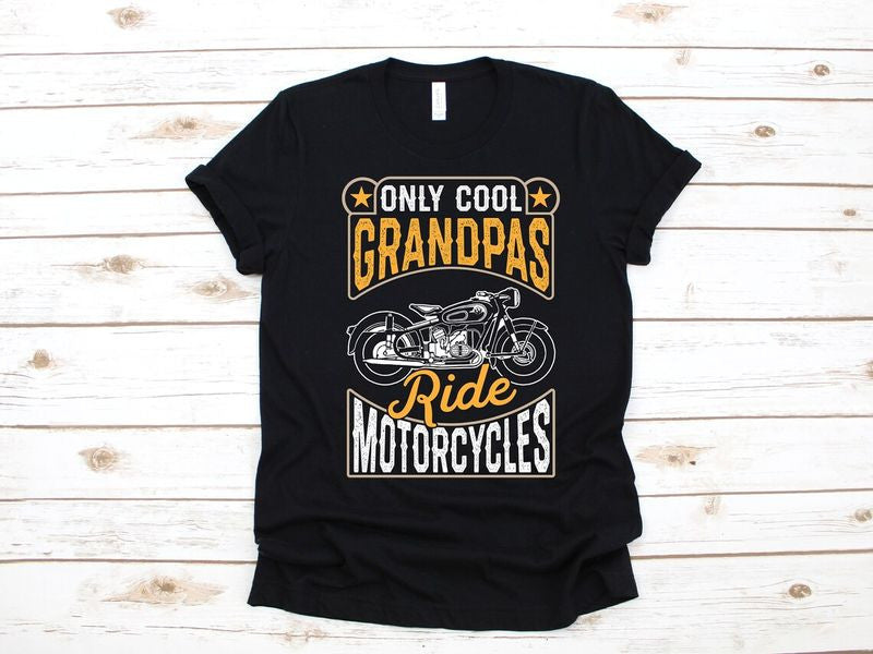 Bikergod Motorcycle Only Cool Grandpas Ride Motorcycles T-shirt Design 2D Full Printed Sizes S - 5XL - NAVA377