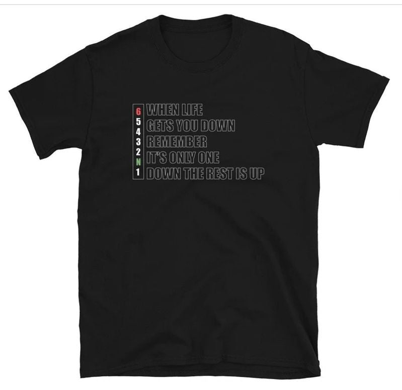 Bikergod Motorcycles When Life Gets You Down T-shirt Design 2D Full Printed Sizes S - 5XL - NAEA307