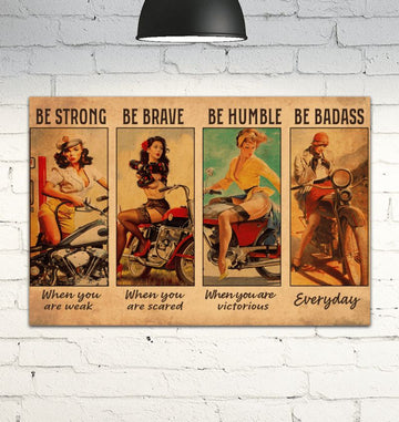 Bikergod Motorcycle Lady Bikers Be strong when you are weak Vintage Poster NAIA163