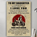 Bikergod Motorcycle To my daughter from dad never forget that I love you biker Poster NANA214