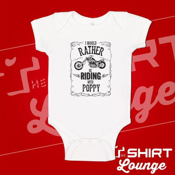 Bikergod Motorcycle I'd Rather Be Riding With Poppy COTTON Baby Onesie Bodysuit NAZA277