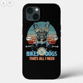 Bikergod Motorcycle Biker Bikes&Dogs Thats All I Need Phone Case Cover NMPC007