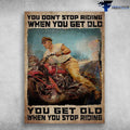 Bikergod Motorcycle You Don?t Stop Riding When You Get Old Vintage Poster NAIA145
