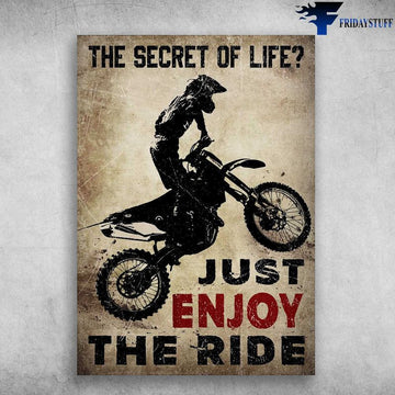 Bikergod Motorcycle The Secret Of Life, Just Enjoy The Ride Vintage Poster NAIA196