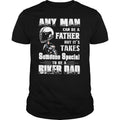 Bikergod Motorcycle its takes someone special to be a biker dad T-shirt Design 2D Full Printed Sizes S - 5XL - NARA502