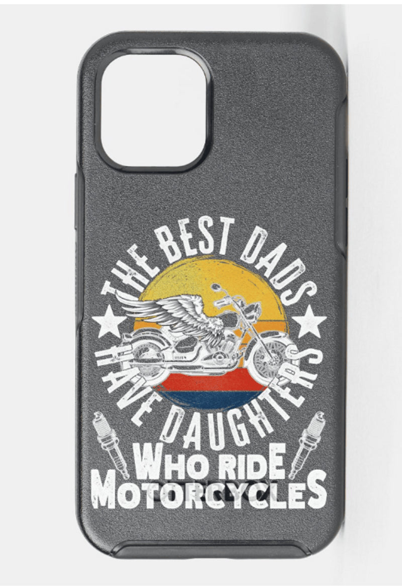 Bikergod Motorcycle Biker The Best Dads Have Daughters Who Ride Motorcycles Phone Case Cover TLQA428