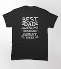 Bikergod Motorcycle Best dad Awesome Husband Great Biker T-shirt Design 2D Full Printed Sizes S - 5XL - NAZA252