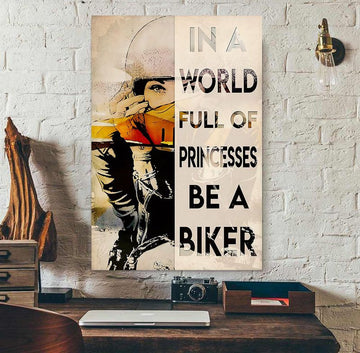 Bikergod Motorcycle In A World Full Of Princesses Be A Biker Vintage Poster NANA333