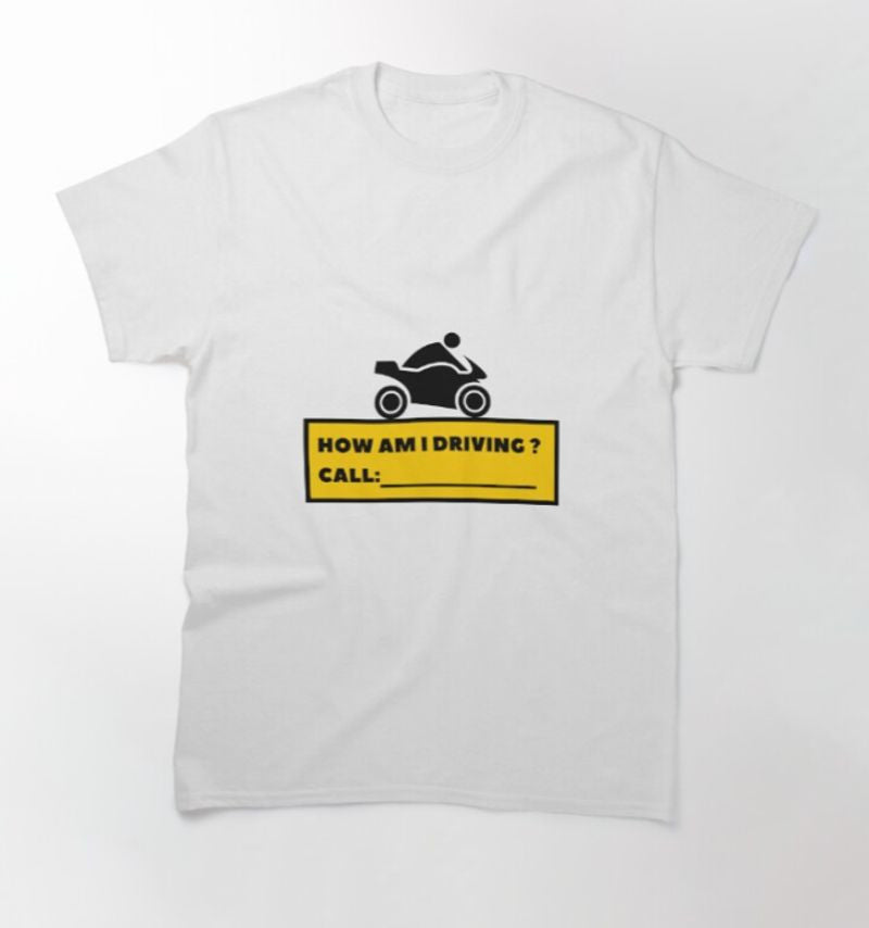 Bikergod Motorcycle how am I driving T-shirt Design 2D Full Printed Sizes S - 5XL - NAZA225