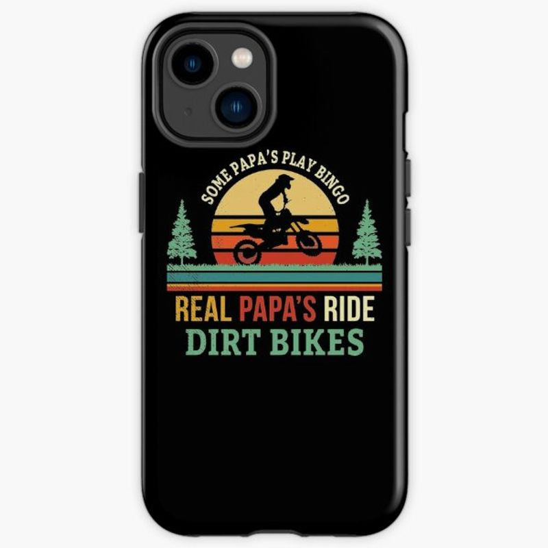 Bikergod Motorcycle Biker Some Papa's Play Bingo Real Papa's Ride Dirt Bikes Phone Case Cover TLWA170