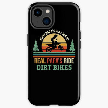 Bikergod Motorcycle Biker Some Papa's Play Bingo Real Papa's Ride Dirt Bikes Phone Case Cover TLWA170