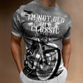 Bikergod Motorcycle I'm Not Old I AM A Classic  T-shirt Design 3D Full Printed Sizes S - 5XL - NAMA201