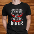 Bikergod Motorcycle I Don?t Ride My Own Bike T-shirt, Crew-neck Sweatshirt, Hoodie, Tank Top, V-neck T-shirt Design 2D Full Printed Sizes S - 5XL - NALA330