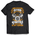 Bikergod Motorcycle I May Be An Old Man But On My Motorcycle T-shirt, Crew-neck Sweatshirt, Hoodie, Tank Top, V-neck T-shirt Design 2D Full Printed Sizes S - 5XL - NALA377