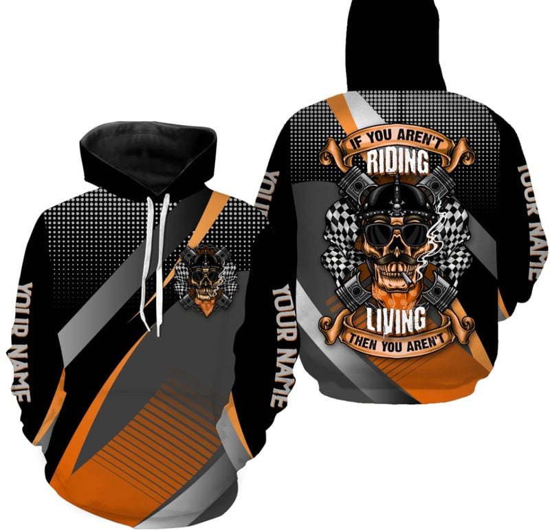 Bikergod Motorcycle If You Aren't Riding You Aren't Living Custom Name  Hoodie Design 3D Full Printed Sizes S - 5XL - NMK21B