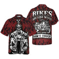 Bikergod Motorcycle Bikers Are Like Wives Don't Touch Hawaii Shirt Design 3D Full Printed Sizes S - 5XL NASA492
