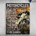 Bikergod Motorcycles Are Not All Bout Speed, It Is A Feeling An Emotion Vintage Poster NAIA119