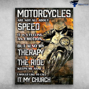 Bikergod Motorcycles Are Not All Bout Speed, It Is A Feeling An Emotion Vintage Poster NAIA119