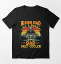 Bikergod Motorcycle Biker Dad Like A Normal Dad Only Cooler T-shirt Design 2D Full Printed Sizes S - 5XL - NATA533