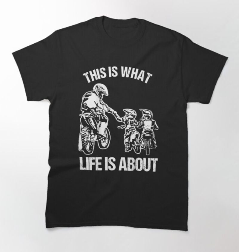 Bikergod Motorcycle This Is What Life Is About T-shirt Design 2D Full Printed Sizes S - 5XL - NAUA279