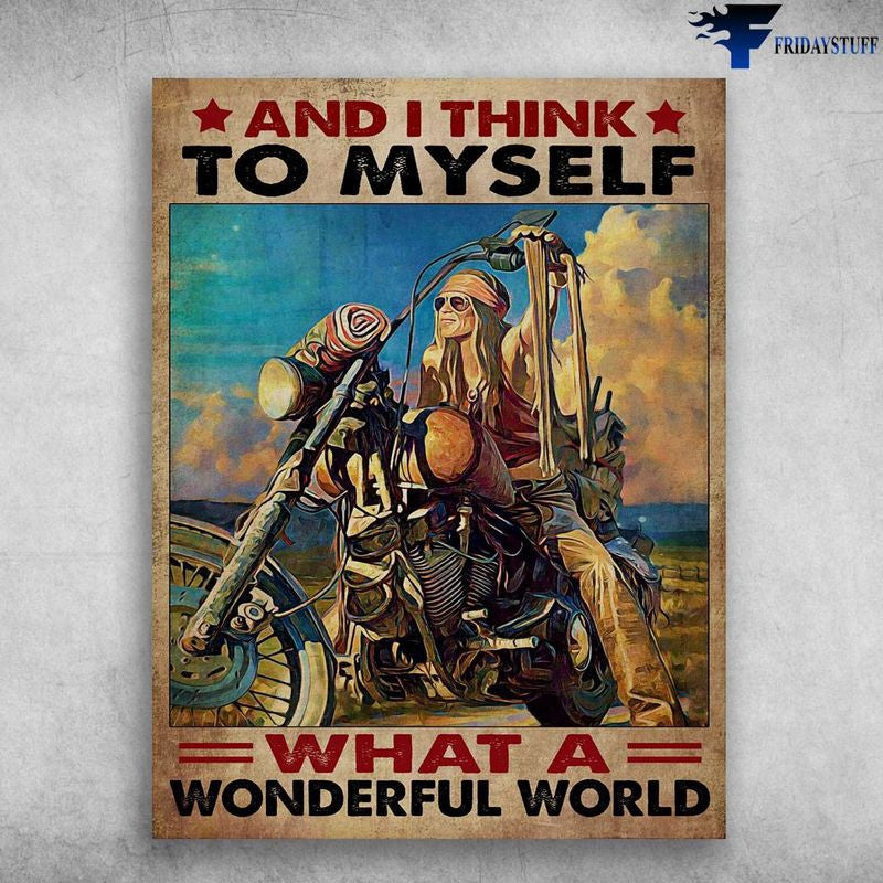 Bikergod Motorcycle And I Think To Myself, What A Wonderful World Vintage Poster NAIA117