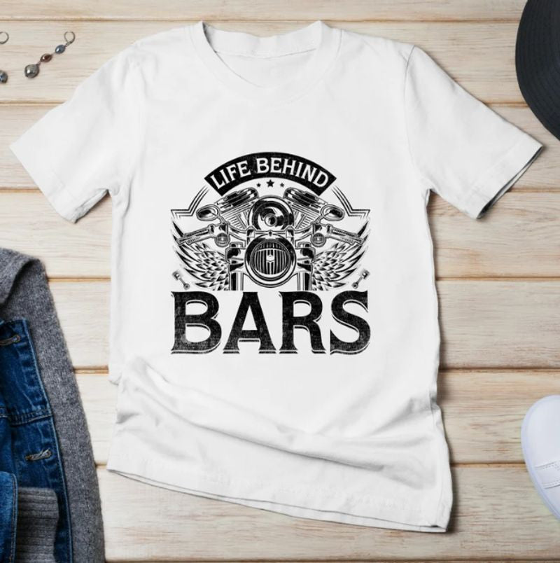 Bikergod Motorcycles Life Behind Bars T-shirt Design 2D Full Printed Sizes S - 5XL - NAFA213