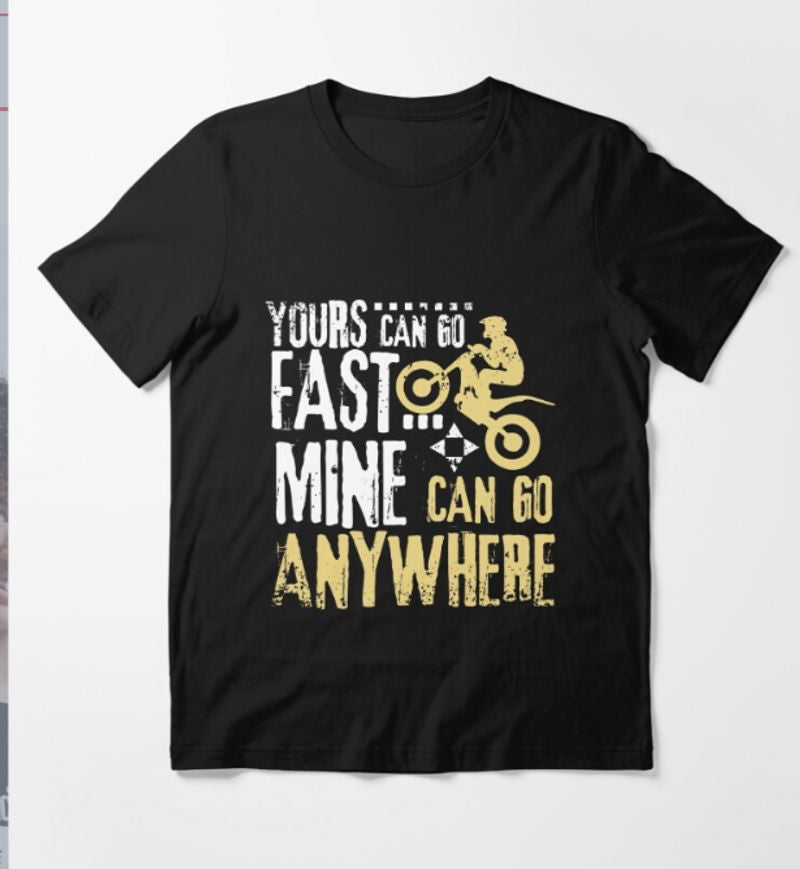 Bikergod Motorcycles Can Go Anywhere T-shirt Design 2D Full Printed Sizes S - 5XL - NAGA529
