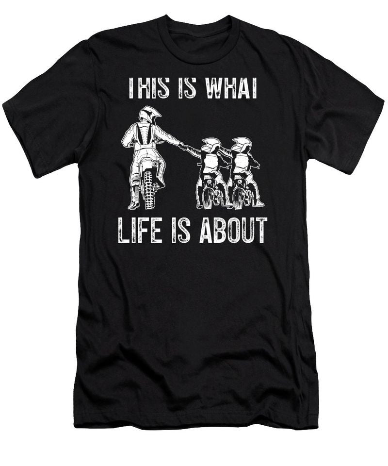 Bikergod Motorcycle This Is What Life Is About T-shirt Design 2D Full Printed Sizes S - 5XL - TLUA13B