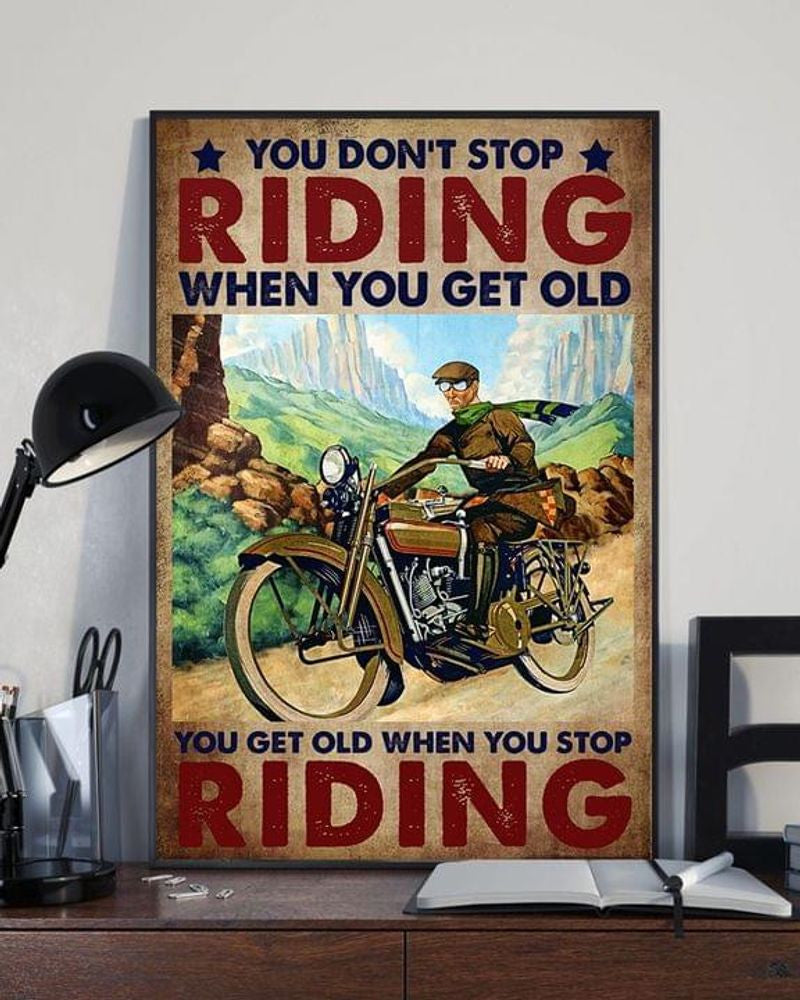 Bikergod Motorcycle You Don?t Stop Riding When You Get Old Vintage Poster NANA164