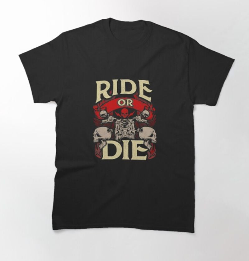 Bikergod Motorcycle Ride Or Die Skull T-shirt Design 2D Full Printed Sizes S - 5XL - NAHA445
