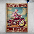 Bikergod Motorcycle You Don?t Stop Riding When You Get Old Vintage Poster NAIA151