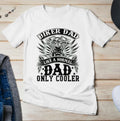 Bikergod Motorcycles Biker Dad Like a normal dad only cooler T-shirt Design 2D Full Printed Sizes S - 5XL - NAFA217