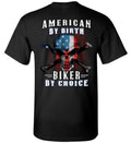 Bikergod Motorcycle American By Birth Biker By Choice T-shirt Design 2D Full Printed Sizes S - 5XL - NMA114